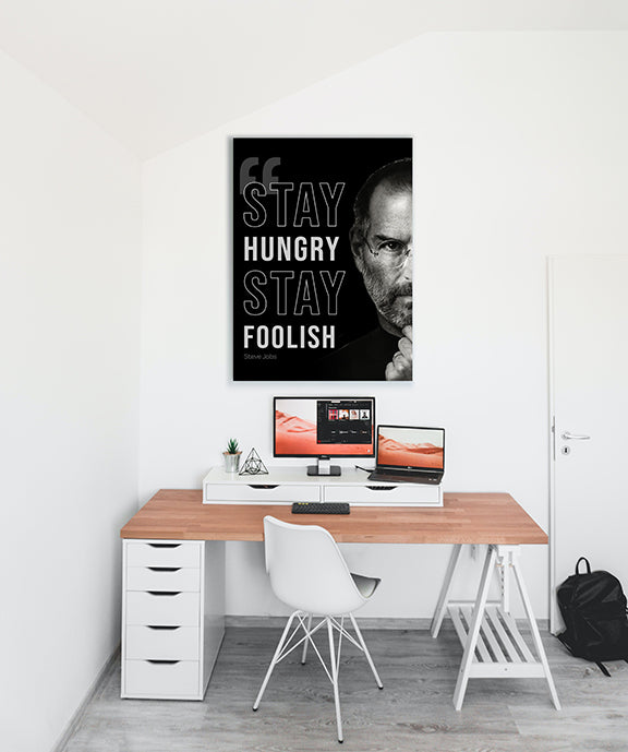 Stay Hungry Stay Foolish