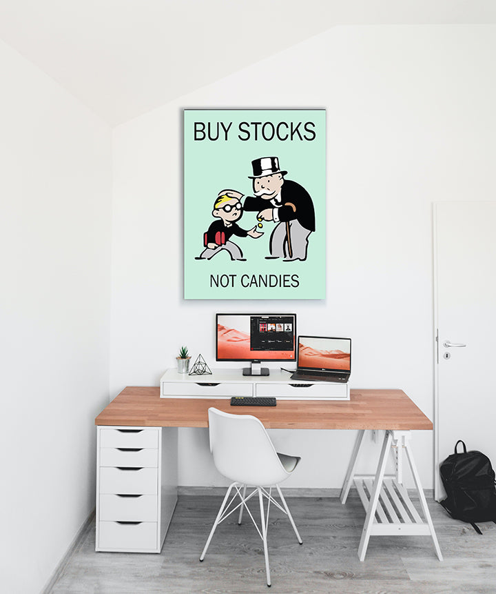 Buy Stocks Not Candies