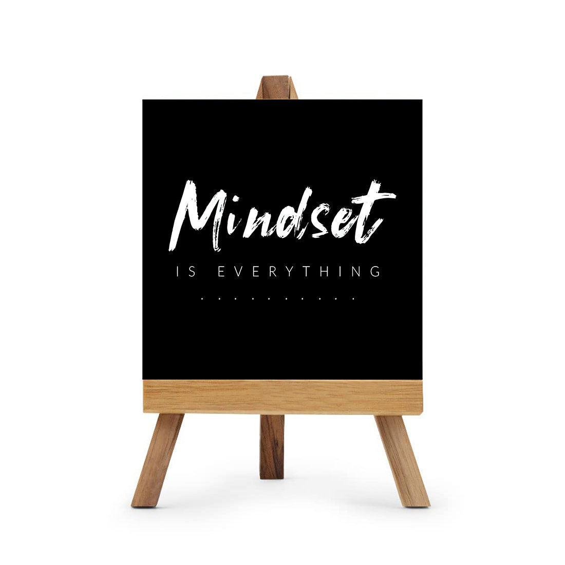 Mindset Is Everything