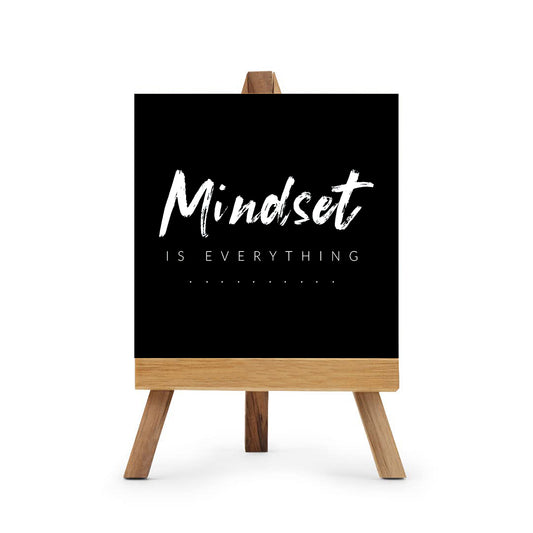 Mindset Is Everything