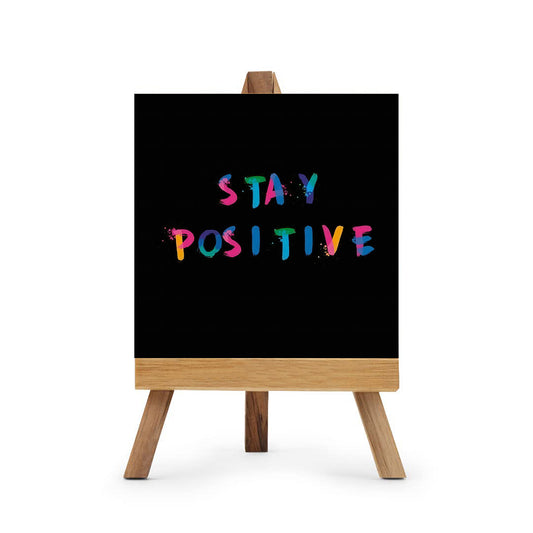 Stay Positive