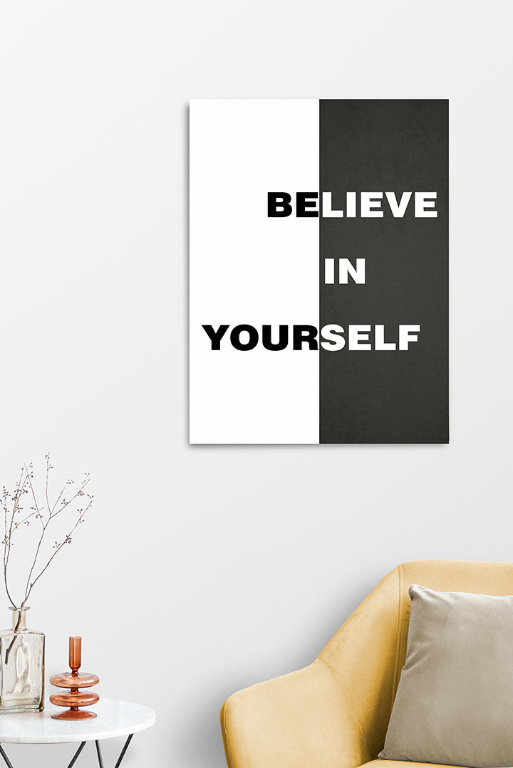 Believe In Yourself