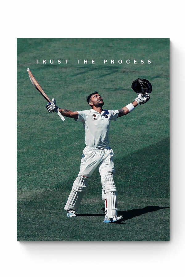 VIRAT KOHLI - TRUST THE PROCESS